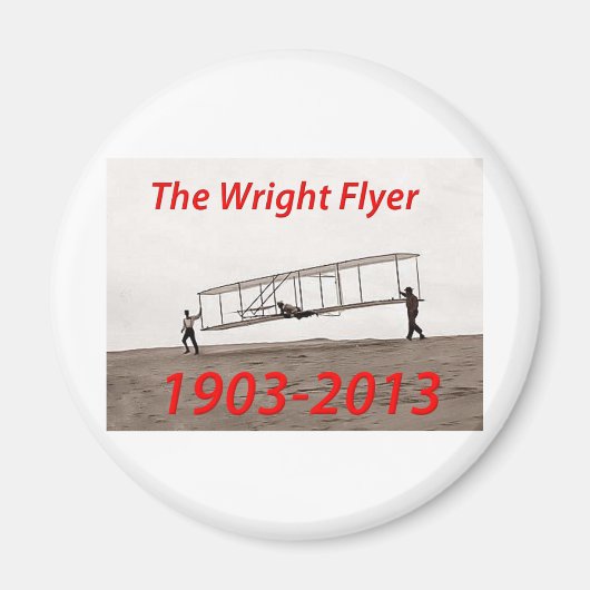 Aimant Anniversaire de la circulaire Wright (1903-2013) (Devant)
