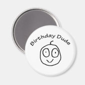 Aimant Anniversaire Dude Fun Tee (Recto/Verso)