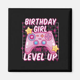 Aimant Anniversaire Fille temps de monter le niveau jeu v