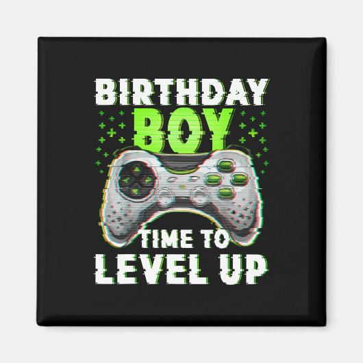 Aimant Anniversaire Garçon Temps Pour Augmenter Jeux Vidé (Devant)