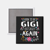 Aimant Annonce de bébé bientôt Gigi encore pour femmes (Recto/Verso)