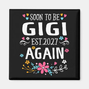 Aimant Annonce de bébé bientôt Gigi pour femmes