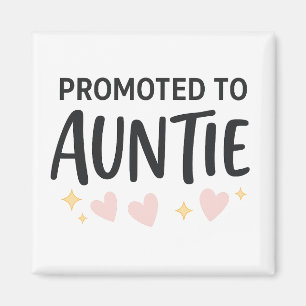 Aimant Annonce de promotion à Tatie Mignonne