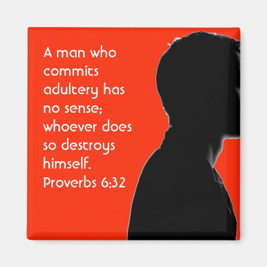 Aimant ANTI ADULTÈRE Écriture chrétienne Proverbes 6:32 (Devant)