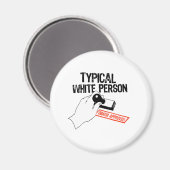 AIMANT ANTI-OBAMA / PERSONNE BLANCHE TYPIQUE (Recto/Verso)