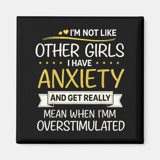 Aimant Anxiety Humor For Women With Overstimulation (Devant)