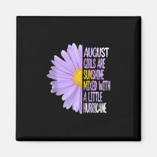 Aimant Août Anniversaire Femme Cadeau Drôle Daisy Aster C