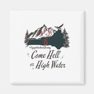 Aimant Appalachia forte, quoi qu'il arrive, montagne
