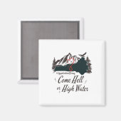 Aimant Appalachia Strong Come Hell Or High Water Mountain (Recto/Verso)