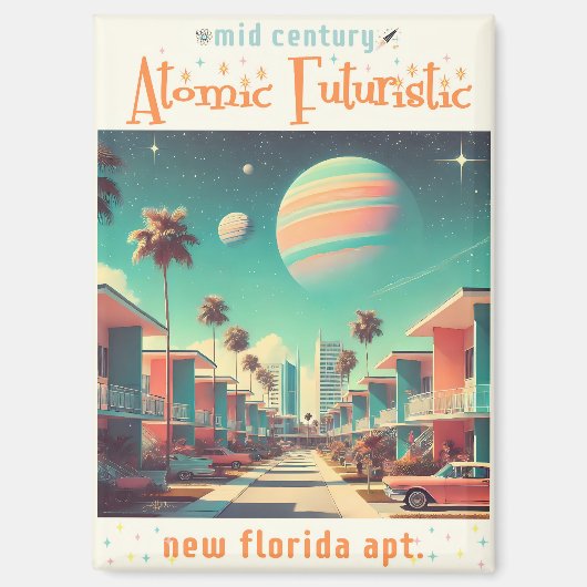 Aimant Appartements Atomic Futuristic New Florida (Recto)
