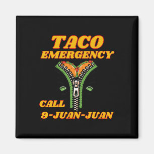 Aimant Appel d'urgence Taco 9 Juan Juan Funny Mexicaine F