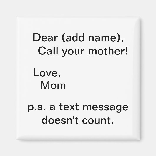 Aimant appeler votre message texte mère ne compte pas l'a (Devant)