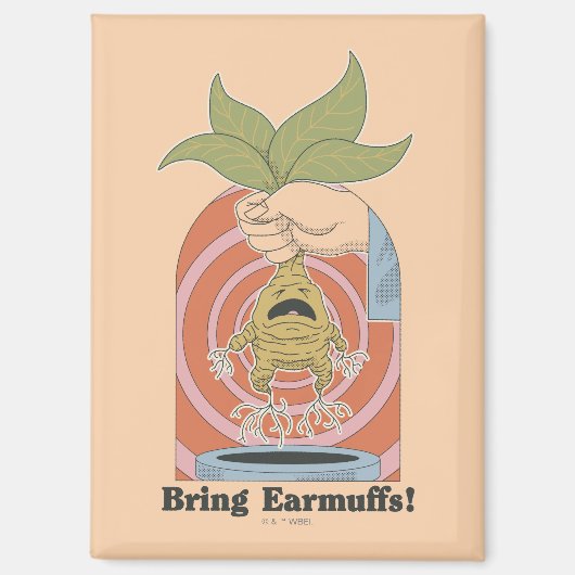 Aimant "Apportez des cache-oreilles !" Graphisme hurleur (Recto)