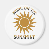 Aimant Apportez le soleil doré (Devant)