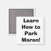 Aimant Apprenez à Park Moron ! (Recto/Verso)