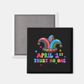 Aimant April Fool's Day Trust April 1st Prank Joke Gift  (Recto/Verso)