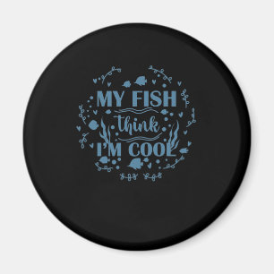 Aimant Aquarium My Fish Think