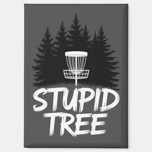 Aimant Arbre stupide Disc Golf Drôle Frisbee Golf Golfeur (Recto)