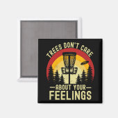 Aimant Arbres ne s'inquiètent pas de vos sentiments drôle (Recto/Verso)
