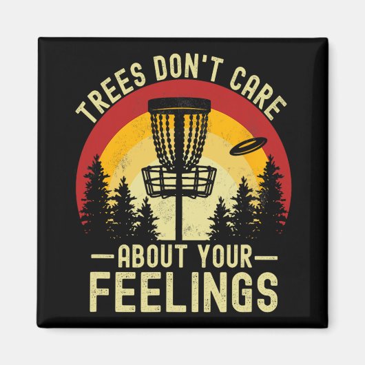 Aimant Arbres ne s'inquiètent pas de vos sentiments drôle (Devant)
