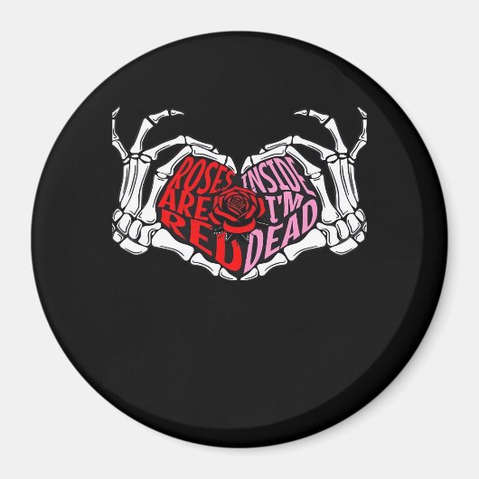 Aimant Are Read Inside I'm Dead - Sarcastique Valentine's (Devant)