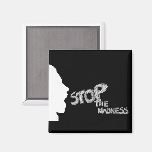 Aimant Arrêtez la folie (Recto/Verso)