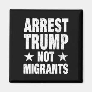 Aimant Arrêtez Trump Pas les migrants Arrêtez Trump 4