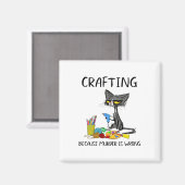 Aimant Artisanat Parce Que Le Meurtre Est Une Mauvaise Ar (Recto/Verso)