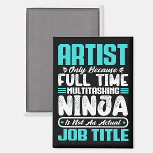 Aimant Artiste Travail Titre Profession Art Artistique Cr