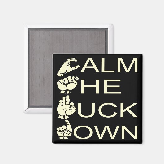 Aimant ASL CTFD Calme Le F**K Down #USAPatriotGraphics (Recto/Verso)