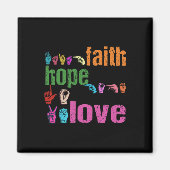 Aimant ASL Faith Hope Love American Sign Language Christi (Devant)