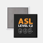 Aimant ASL - Niveau C2. Langue des signes main de sensibi (Recto/Verso)
