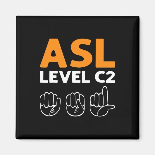 Aimant ASL - Niveau C2. Langue des signes main de sensibi (Devant)