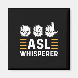 Aimant ASL Whisperer. Sensibilisation ASL Langue Des Sign