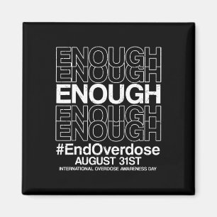 Aimant Assez arrêter l'overdose internationale de surdose
