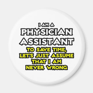 Aimant Assistant Médecin...Supposons Que Je Ne Me Trompe 