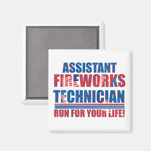 Aimant Assistant technicien de feux d'artifice drôle 4 ju (Recto/Verso)