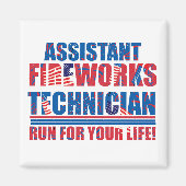 Aimant Assistant technicien de feux d'artifice drôle 4 ju (Devant)