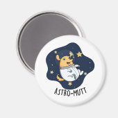 Aimant Astromutt Funny Chien Astronaut Pun (Recto/Verso)