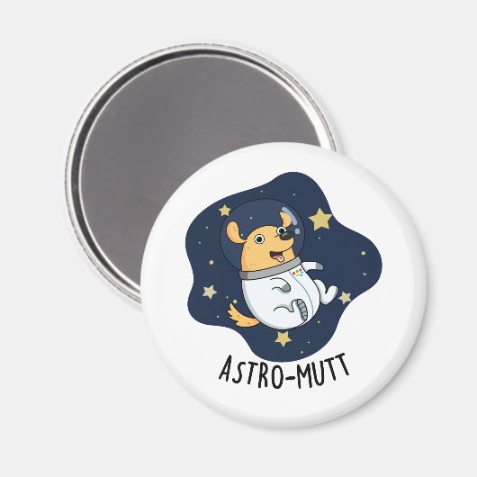 Aimant Astromutt Funny Chien Astronaut Pun (Recto/Verso)