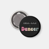 Aimant Athlète + Artiste = Danseuse, Funny gifT pour dans (Recto/Verso)
