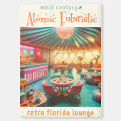 Aimant Atomic Futuristic Retro Florida Lounge (Recto)