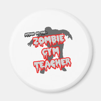 Aimant Attaque de l'enseignant de gym zombie