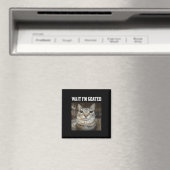 Aimant Attends, Je Suis Chat Humour Mème (In Situ (Lave-vaisselle))