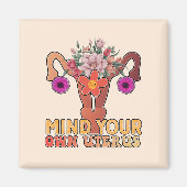 Aimant Attention à votre propre utérus (Devant)