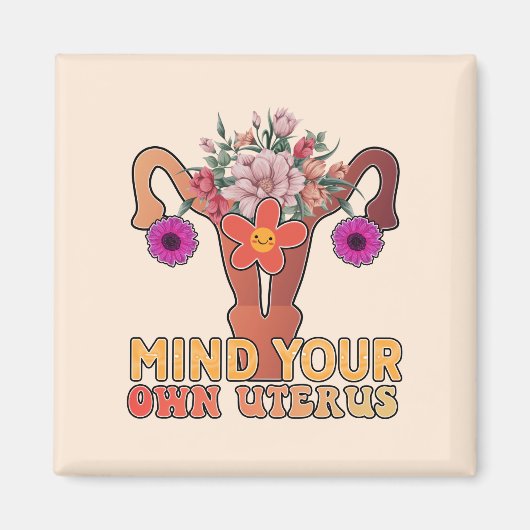 Aimant Attention à votre propre utérus (Devant)