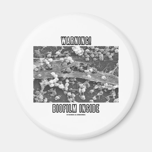 Aimant Attention! Biofilm intérieur (micro-organismes) (Devant)