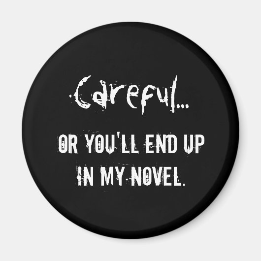 Aimant Attention - Citation de l'auteur (Devant)