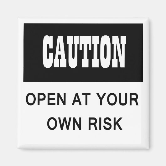 Aimant Attention drôle Ouvrir à votre propre porte de fri (Devant)