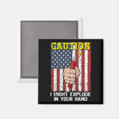 Aimant Attention, je pourrais exploser dans votre main 4  (Recto/Verso)